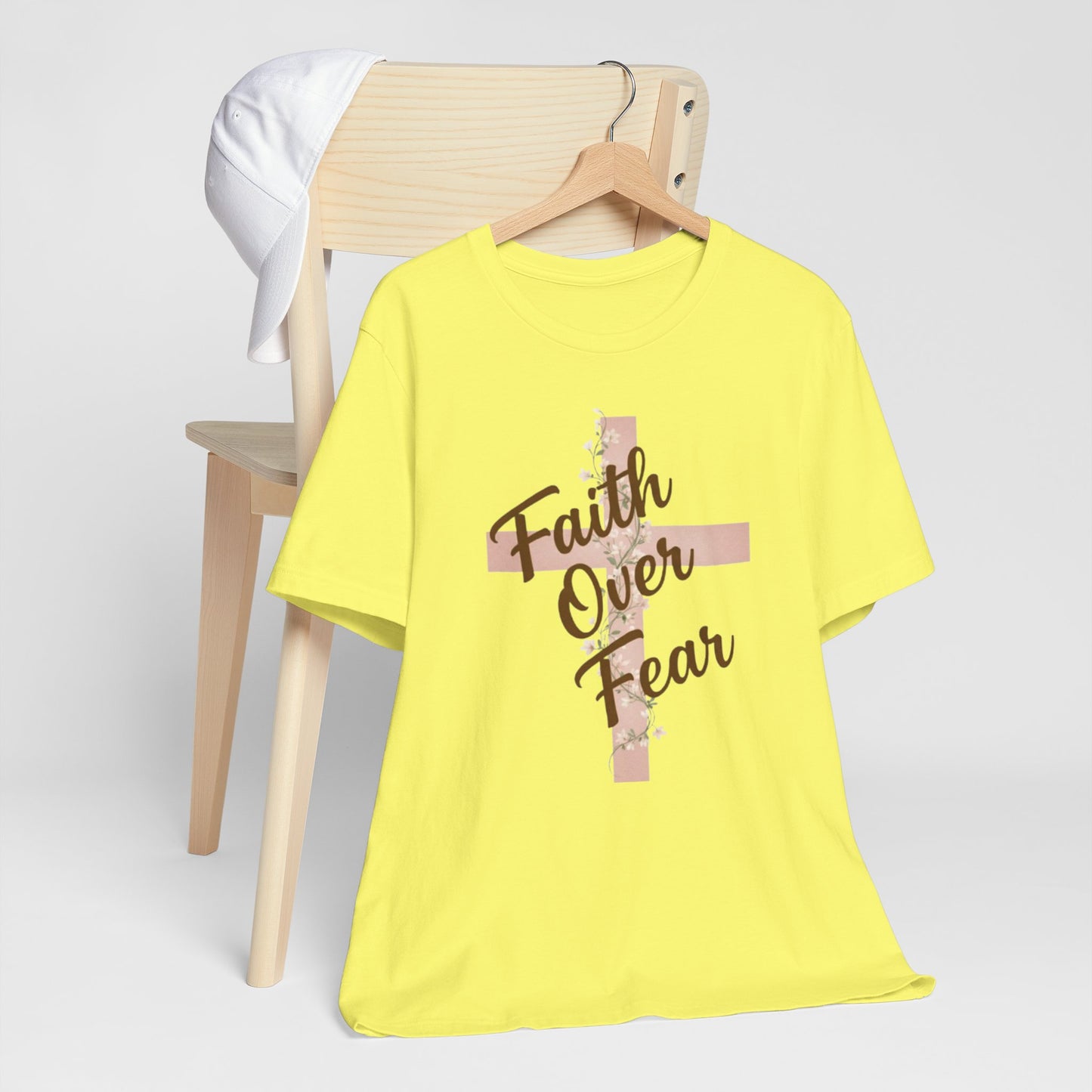 "Faith Over Fear" T- Shirt