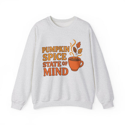 "Pumpkin Spice State of Mind" Fall Seasonal Unisex Sweatshirt