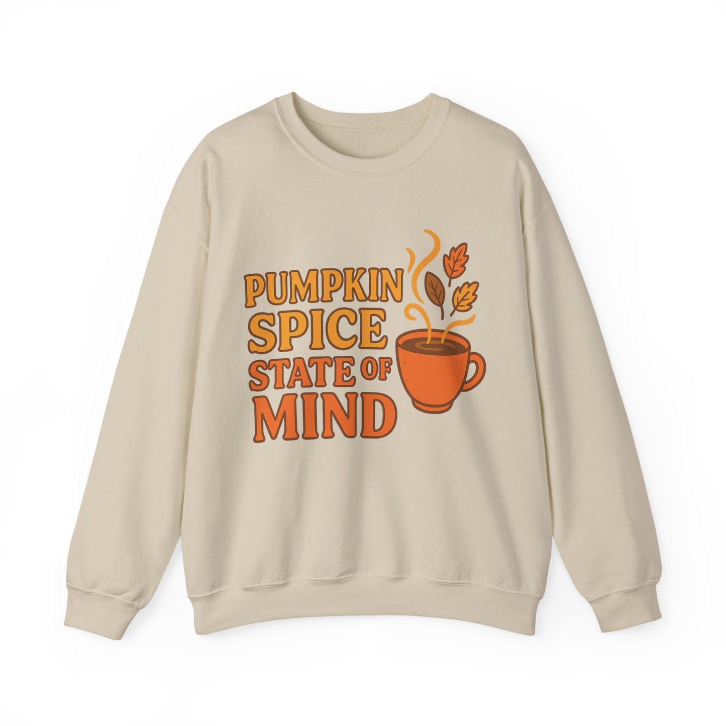 "Pumpkin Spice State of Mind" Fall Seasonal Unisex Sweatshirt