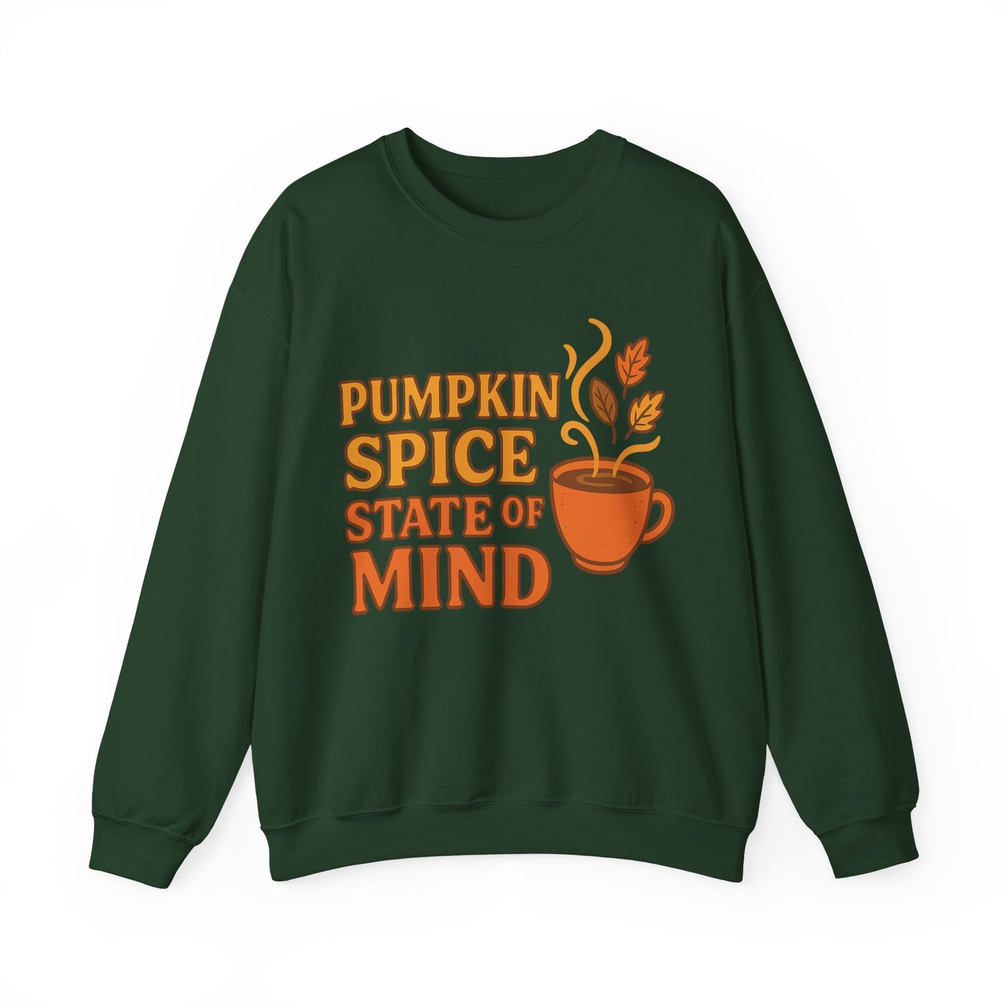 "Pumpkin Spice State of Mind" Fall Seasonal Unisex Sweatshirt