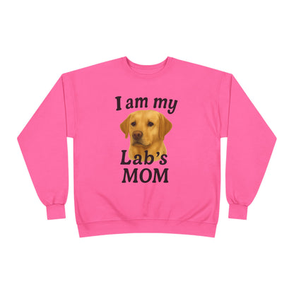 "I Am My Lab's Mom" Sweatshirt
