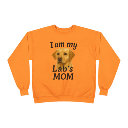 "I Am My Lab's Mom" Sweatshirt